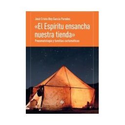 CLARETIANAS, PUBLICACIONES Espiritu Ensancha Nuestra Tienda, El