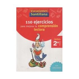 Santillana Educación, S.L. Vacaciones Santillana 2 Primaria. 110 Ejercicios Para Mejorar La Comprension Lectora