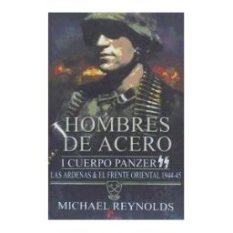 Almena Ediciones Hombres De Acero.i Cuerpo Panzer