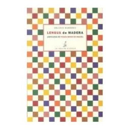 Ediciones de la Isla de Siltolá, S.L. Lengua De Madera : (antología De Poesía Breve En Inglés)