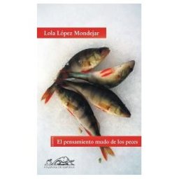 Páginas de Espuma SL El Pensamiento Mudo De Los Peces