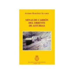 Real Instituto de Estudios Asturianos Minas De Carbón Del Oriente De Asturias