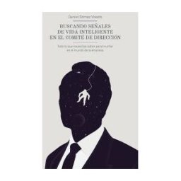 Gestión 2000 Buscando Señales De Vida Inteligente En El Comité De Dirección