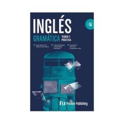 PRESTON PUBLISHING Ingles Gram Teor Pract B1