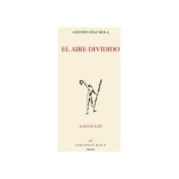 Ediciones Rialp, S.A. El Aire Dividido