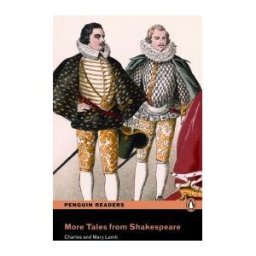 Penguin Books, Limited Penguin Readers 5: More Tales From Shakespeare Book And Mp3 Pack