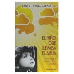 Monte Carmelo El Niño Que Llevaba El Agua