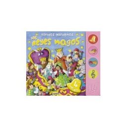 Susaeta Ediciones Sonidos Navideños. Los Reyes Magos