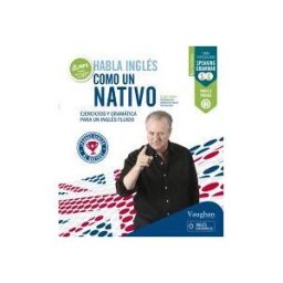 VAUGHAN Habla Inglés Como Un Nativo