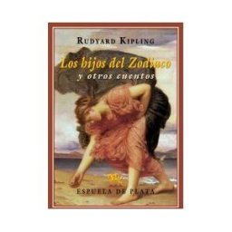 Ediciones Espuela de Plata Los Hijos Del Zodiaco Y Otros Cuentos