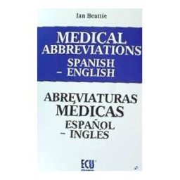 Editorial Club Universitario Medical Abbreviations Spanish To English. Abreviaturas Médicas Español A Inglés