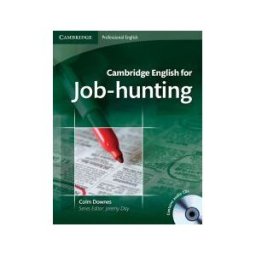 CAMBRIDGE UNIVERSITY PRESS Cambridge English For Job-hunting Student's Book With Audio Cds