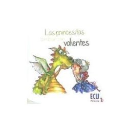 Editorial Club Universitario Las Princesitas También Son Valientes