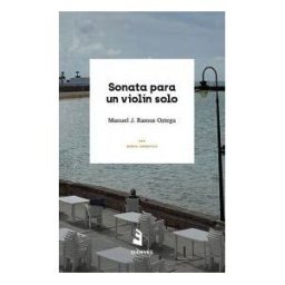 El Envés Editoras Sonata Para Un Violín Solo