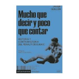 Altamarea Edición de Libros SL Mucho Que Decir Y Poco Que Contar