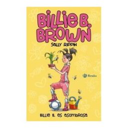 Editorial Bruño Billie B. Brown, 11. Billie B. Es Asombrosa