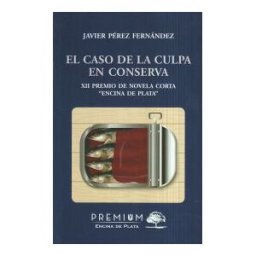Premium Editorial El Caso De La Culpa En Conserva