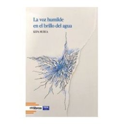 Olelibros.com La Voz Humilde En El Brillo Del Agua