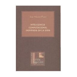 Servicio de Publicaciones y Divulgación Científica de Inteligencia Computacional Inspirada En La Vida