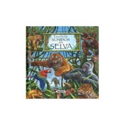 Susaeta Ediciones Los Sonidos De La Naturaleza. Escucha Los Sonidos De La Selva