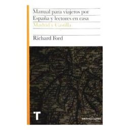 TURNER PUBLICACIONES S.L. Manual Para Viajeros Por España Y Lectores En Casa Vol.iii