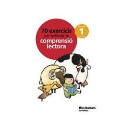 Santillana Educación, S.L. 70 Exercicis Per Millorar La Comprensio Lectora 1 Primaria