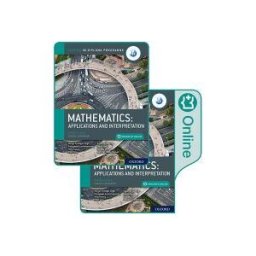 Oxford University Press España, S.A. Ib Mathematics Print And Enhanced Online Course Book Pack, Route 2: Applicationsinterpretations Hl