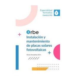 Editorial CEP Enae017po Instalación Y Mantenimiento De Placas Solares Fotovoltaicas