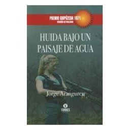 TORRES EDITORES Huida Bajo Un Paisaje De Agua