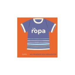 Naturart Primeros Descubrimientos. Ropa