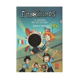EDICIONES SM Los Futbolísimos 25: El Misterio Del Gol De Oro