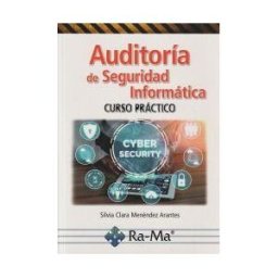 Ra-Ma S.A. Editorial y Publicaciones Auditoría De La Seguridad Informática