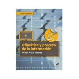 Sintesis Ofimática Y Proceso De La Información