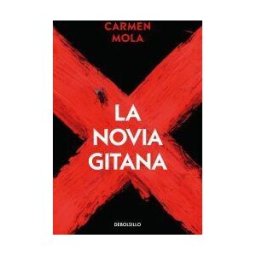 DEBOLSILLO La Novia Gitana (la Novia Gitana 1)