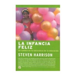 Ediciones La Llave Infancia Feliz, La