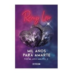 UNIVERSO DE LETRAS Mil A?os Para Amarte