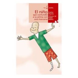 Algar libros S.L.U. El Niño Que Confundió A Su Prima...
