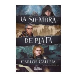 VALHALLA EDICIONES SL La Siembra De Plata