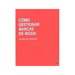 Cómo Gestionar Marcas De Moda