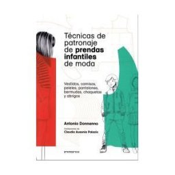 Promopress Edition Técnicas De Patronaje De Prendas Infantiles De Moda