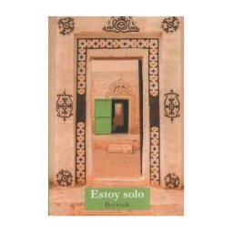 LIBROS DE LAS MALAS COMPA?IAS Estoy Solo