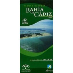 Consejería de Turismo y Deporte (Andalucía) Guía Práctica Pn Bahía De Cádiz