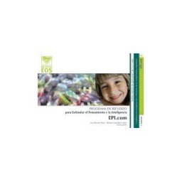 EOS (Instituto de Orientación Psicológica Asociados) Epi.com: Programa De Refuerzo Para Estimular El Pensamiento Y La Inteligencia