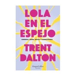 HarperCollins Lola En El Espejo