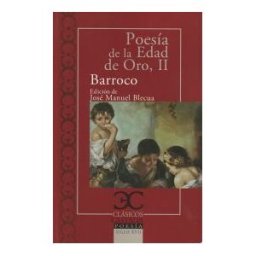Editorial Castalia Poesía De La Edad De Oro, Ii. Barroco