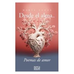 Servicios Editoriales Generales Costa Blanca S.L. Desde El Alma? Poemas De Amor