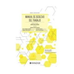 Aranzadi Thomson Reuters Manual De Derecho Del Trabajo 2023