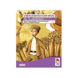 Editorial Everest Plan Lector Leer Es Vivir. La Leyenda Del Viajero Que No Podía Detenerse. Cuaderno De Lectoescritura