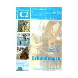 Schubert Erkundungen C2 Deutsch Als Fremdsprache+cd Audio