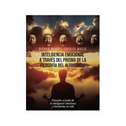 Grupo Editorial Círculo Rojo SL Inteligencia Emocional A Través Del Prisma De La Filosofía Del Altoconcio